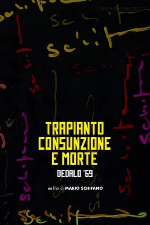 Trapianto, consunzione e morte di Franco Brocani - Dedalo '69 (1969) poster