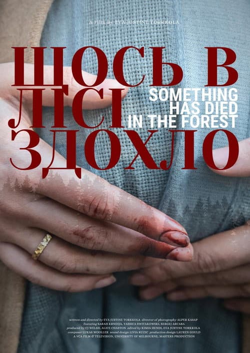 Something Has Died in The Forest (2019) poster