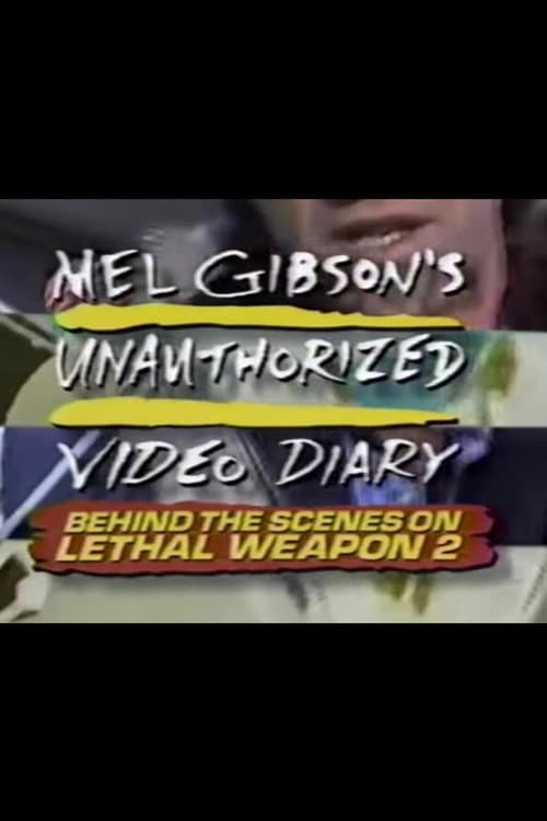 Mel Gibson's Unauthorized Video Diary (1989) poster