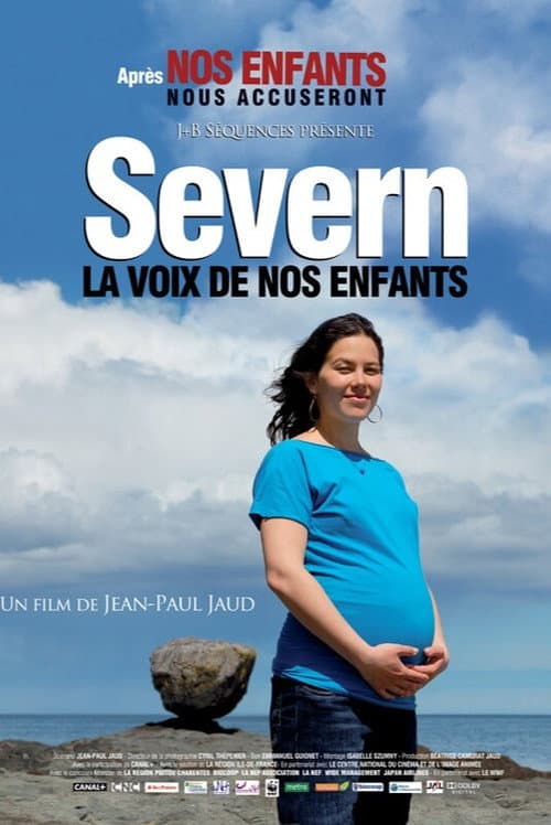 Severn, la voix de nos enfants (2010) poster