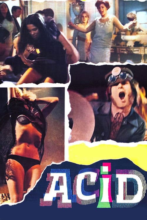 Acid - Delirio dei sensi (1968) poster