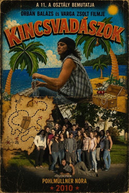 Kincsvadászok (2010) poster