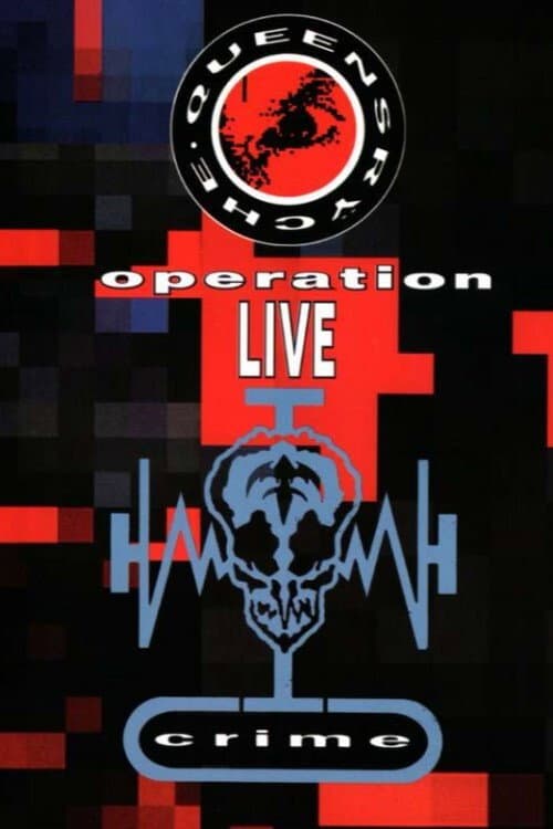 Queensrÿche: Operation Livecrime (1991) poster