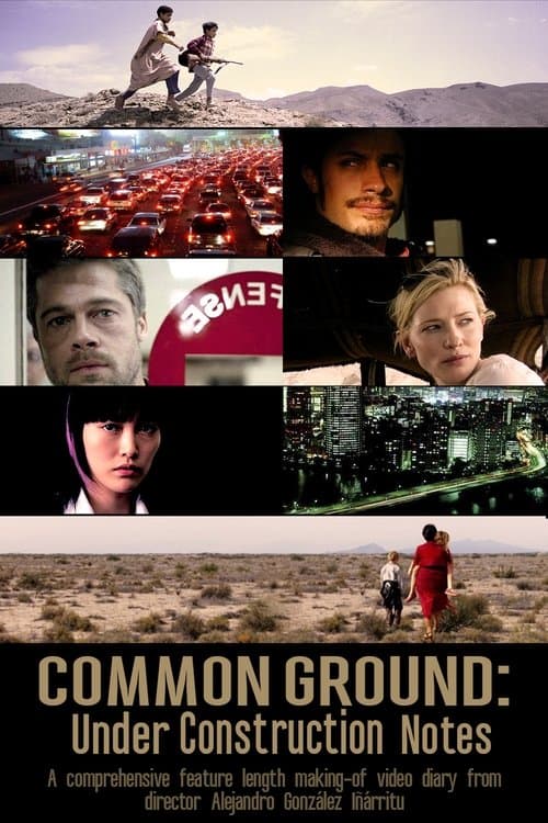Common Ground: Under Construction Notes (2007) poster