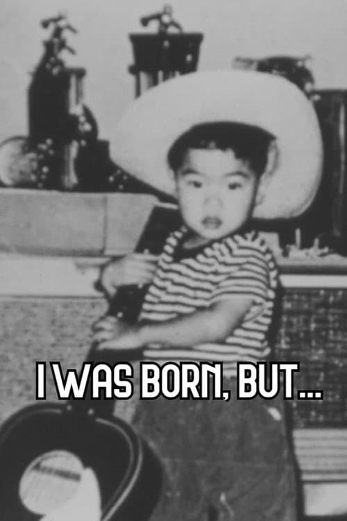 I Was Born, But… (2004) poster