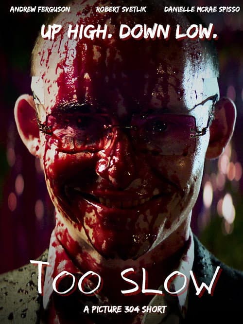 Too Slow (2024) poster