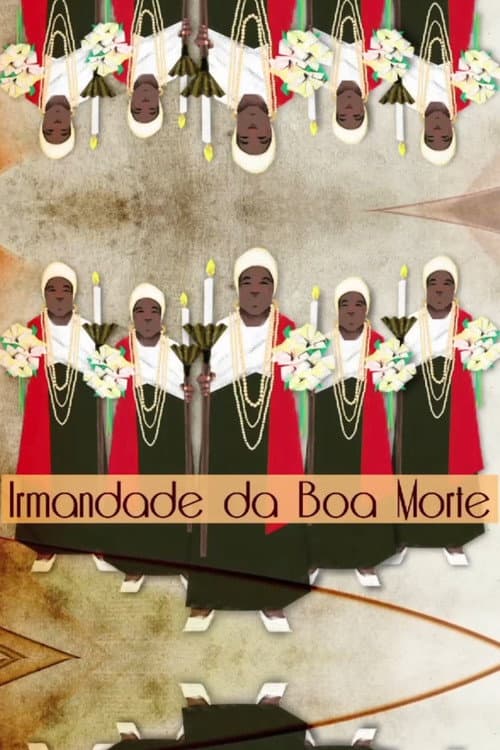 Irmandade da Boa Morte (2019) poster
