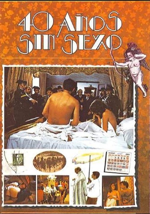 Cuarenta años sin sexo (1979) poster