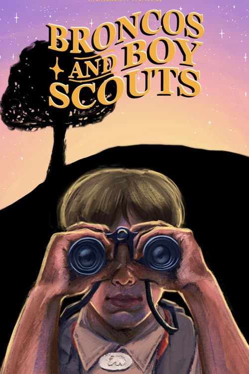 Broncos and Boy Scouts (2024) poster