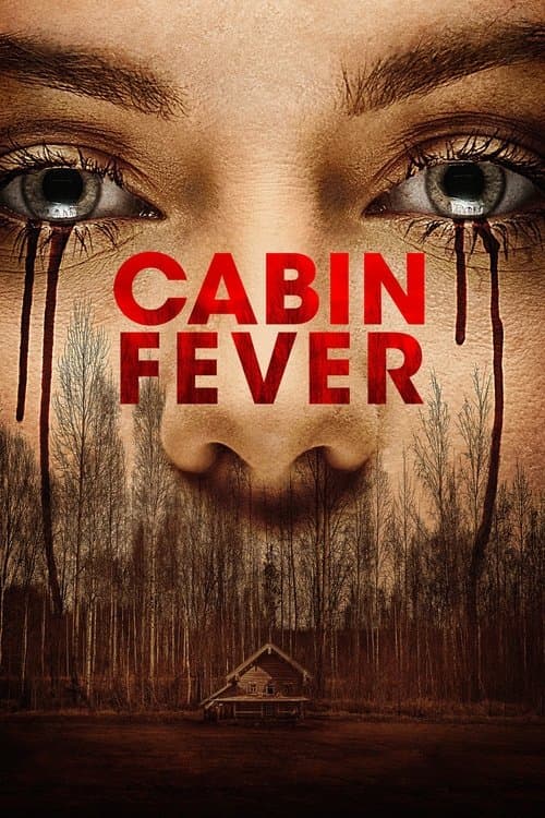 Cabin Fever (2016) poster