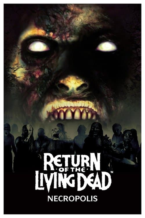 Return of the Living Dead: Necropolis (2005) poster