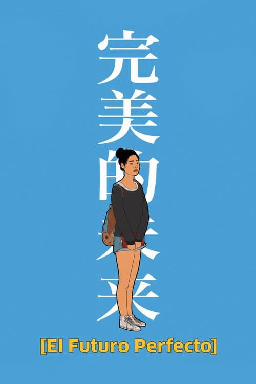 El futuro perfecto (2017) poster