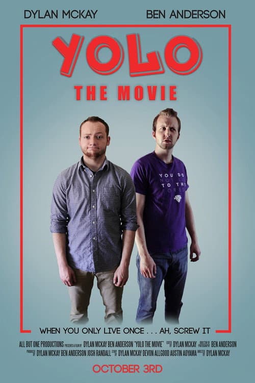YOLO: The Movie (2015) poster