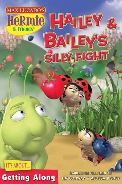 Hermie & Friends: Hailey & Bailey's Silly Fight (2008) poster