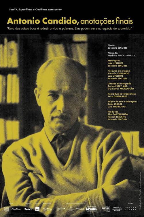 Antonio Candido, Anotações Finais (2024) poster