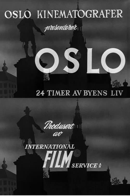 Oslofilm: Oslo: 24 timer av byens liv (1950) poster