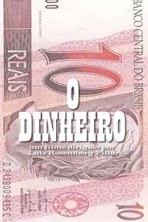 O Dinheiro (2007) poster