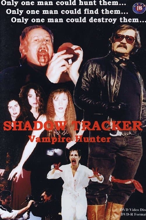 Shadow Tracker: Vampire Hunter (1999) poster