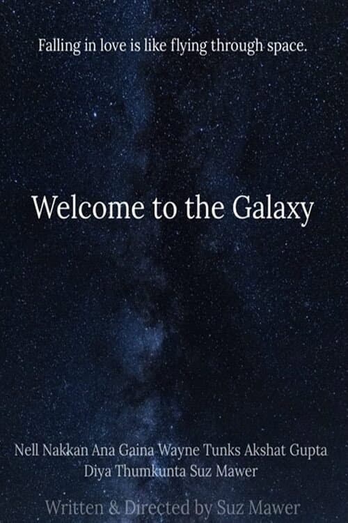 Welcome to the Galaxy (2022) poster