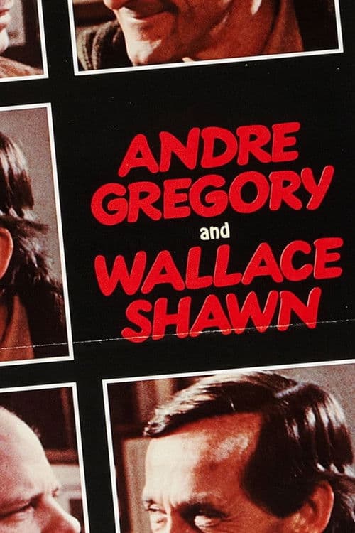 André Gregory and Wallace Shawn (2009) poster