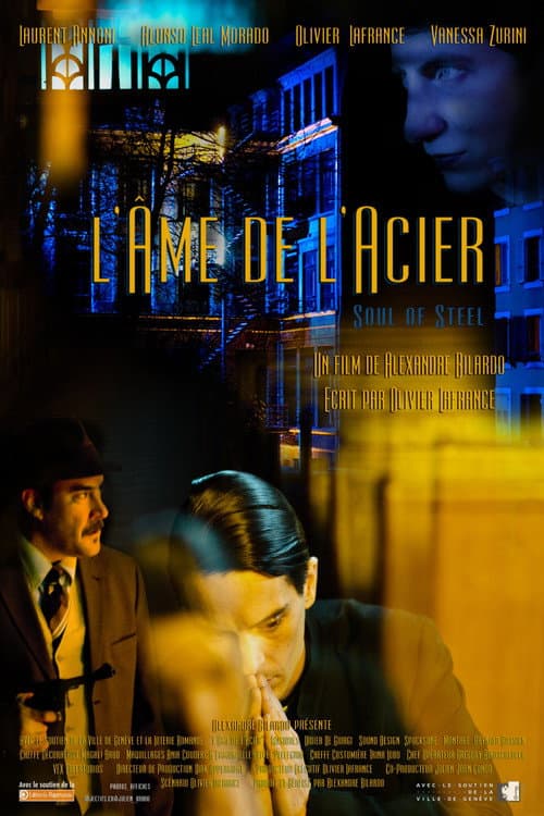 L'Âme de l'Acier (2011) poster