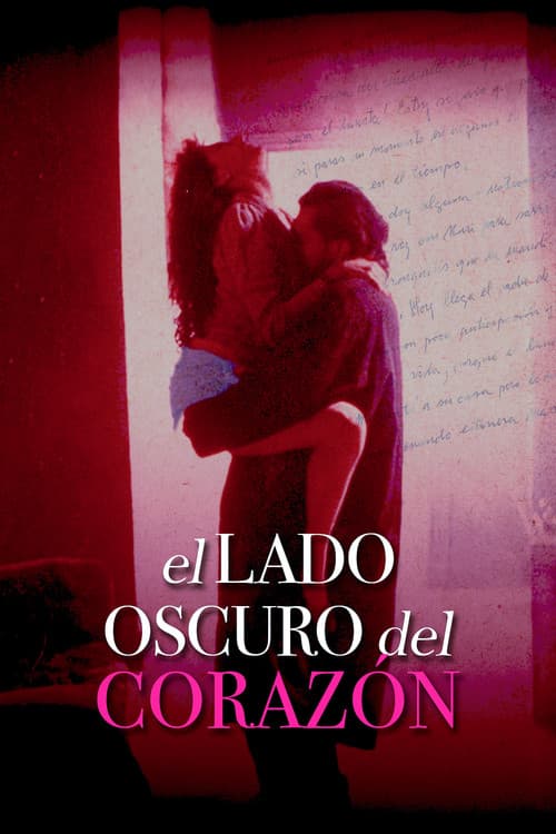 El lado oscuro del corazón (1992) poster