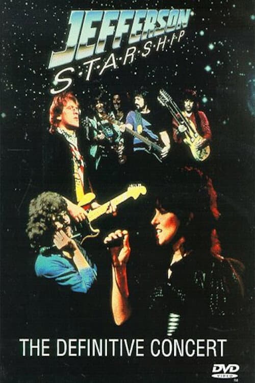 Jefferson Starship: The Definitive Concert (1984) poster