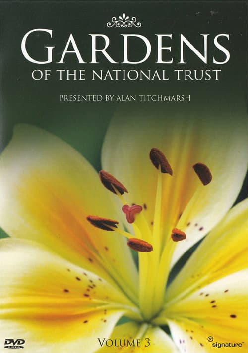 Gardens Of The National Trust - Volume 3 (2004) poster