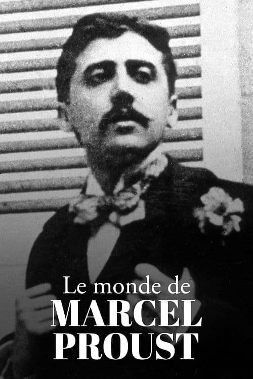 Le Monde de Marcel Proust (2021) poster