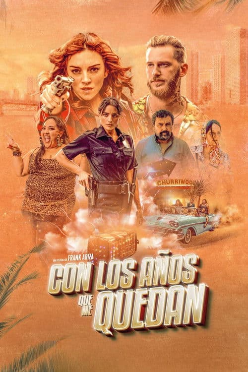 Con los años que me quedan (2022) poster
