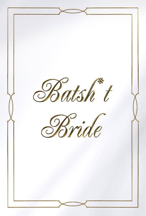 Batsh*t Bride (2019) poster