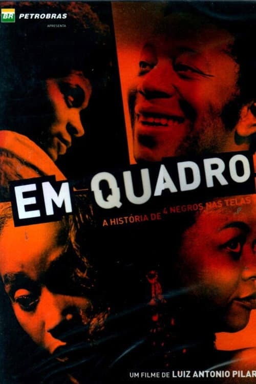 Em Quadro: A História de 4 Negros nas Telas (2009) poster