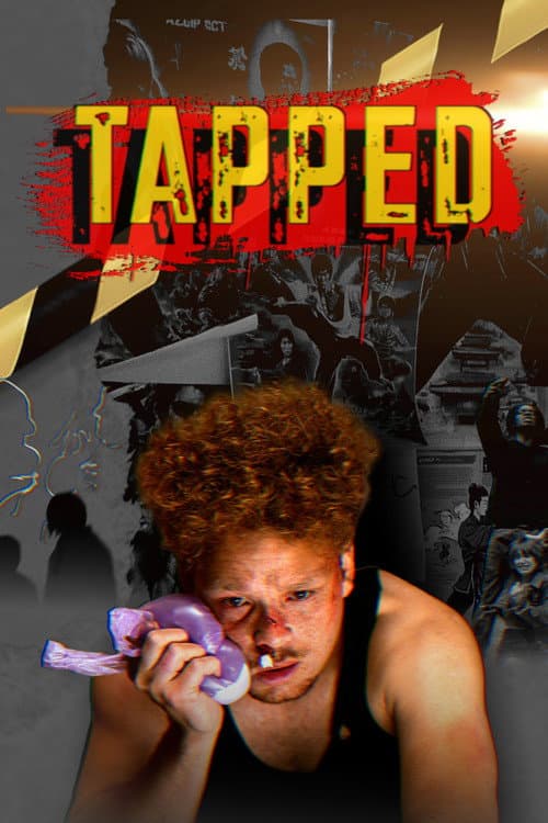 Tapped (2025) poster