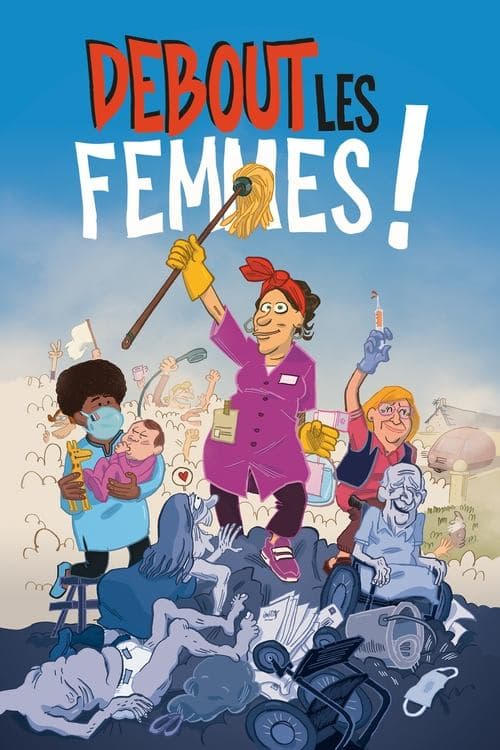 Debout les femmes ! (2021) poster