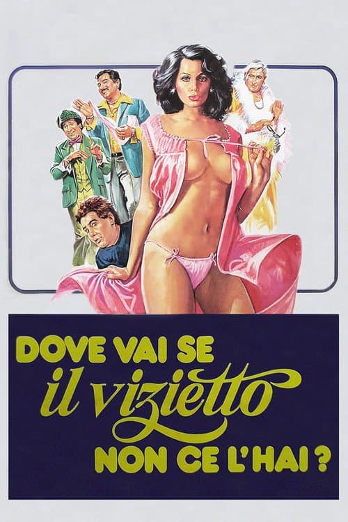 Dove vai se il vizietto non ce l'hai? (1979) poster