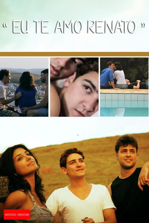 Eu te Amo Renato (2013) poster
