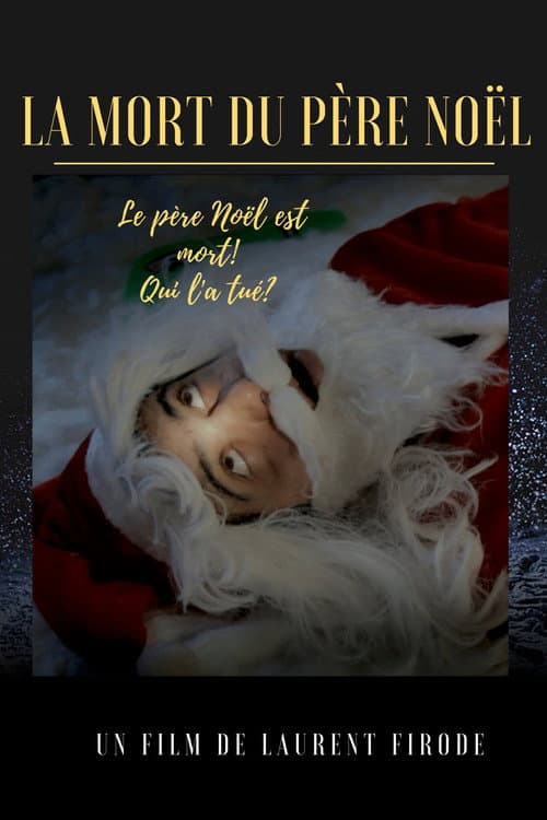 La Mort du Père Noël (2012) poster