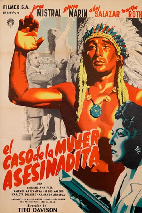 El caso de la mujer asesinadita (1955) poster