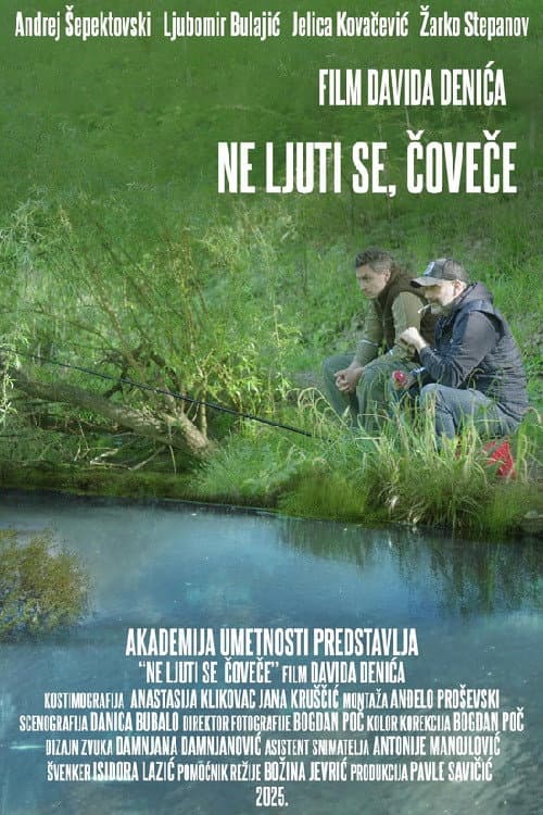 Ne ljuti se, čoveče (2025) poster