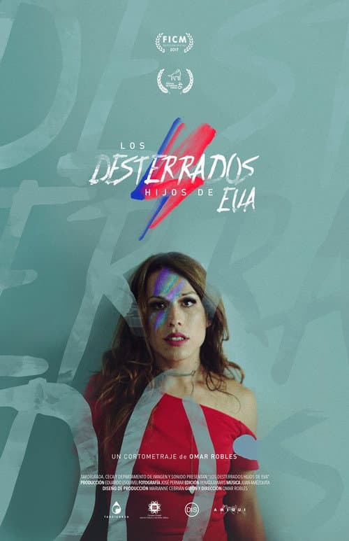 Los desterrados hijos de Eva (2017) poster