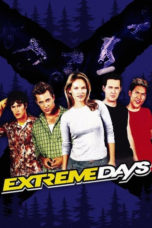 Extreme Days (2001) poster