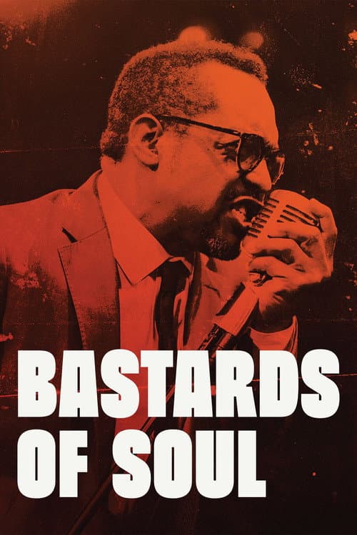 Bastards of Soul (2024) poster