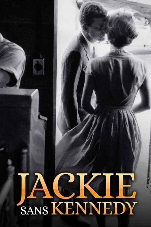 Jackie sans Kennedy (2013) poster