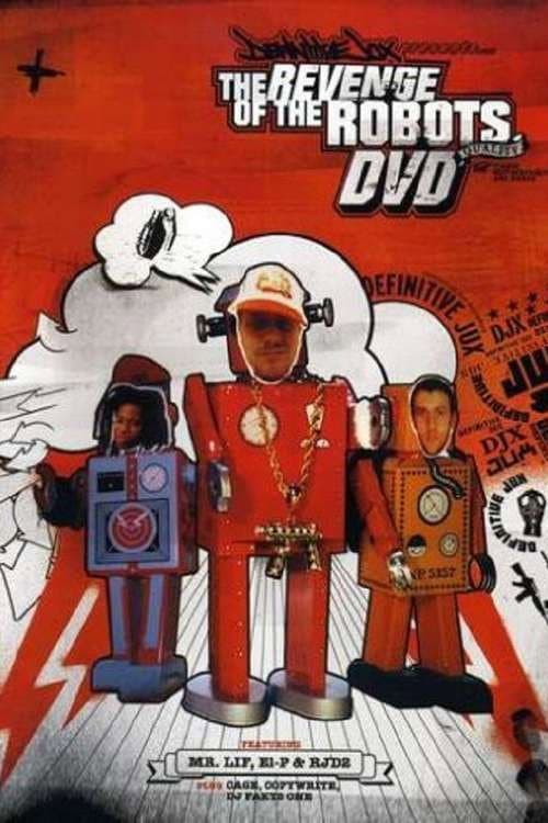 Definitive Jux Presents The Revenge of the Robots (2003) poster