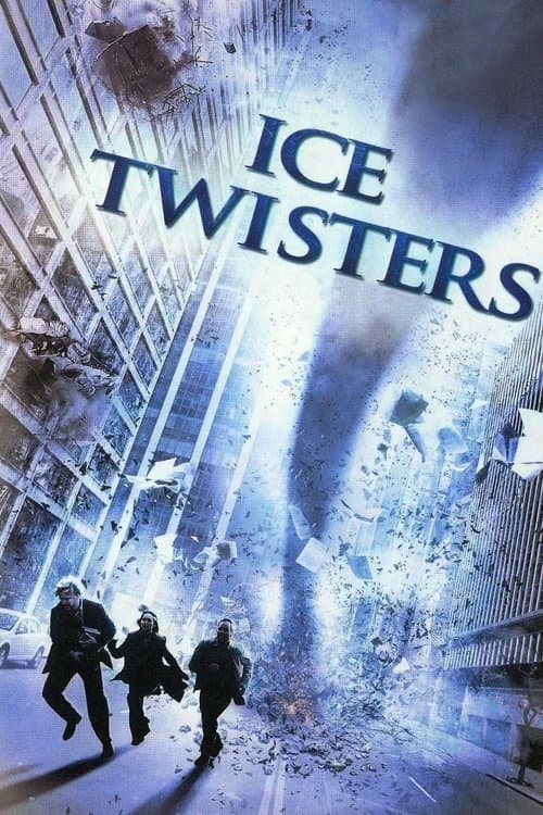 Ice Twisters (2009) poster