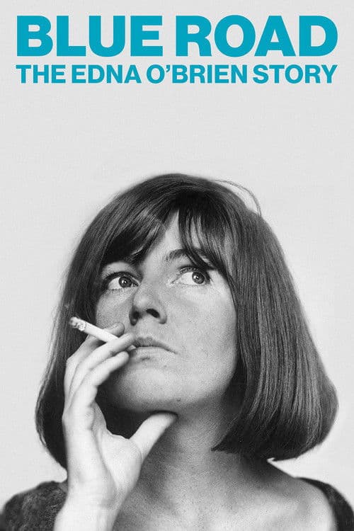 Blue Road: The Edna O'Brien Story (2025) poster