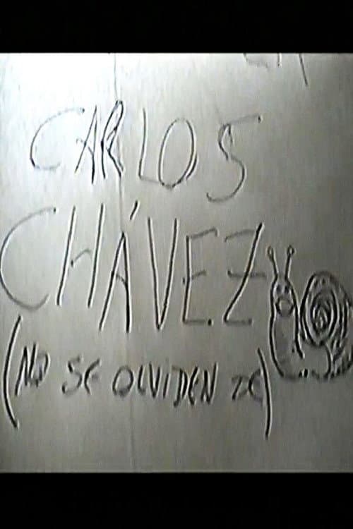 Carlos Chávez (No se Olviden de) (1998) poster