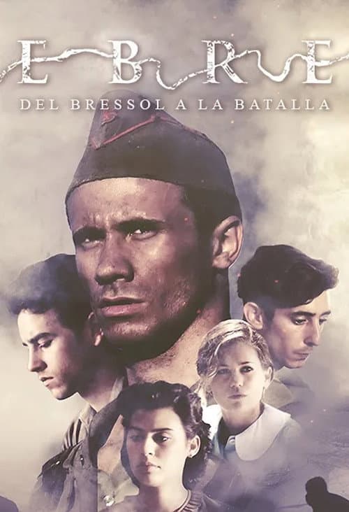 Ebre, del bressol a la batalla (2016) poster