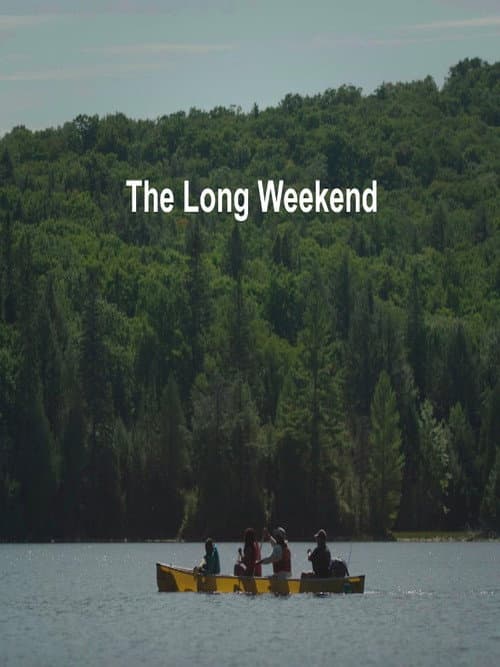 The Long Weekend (2022) poster