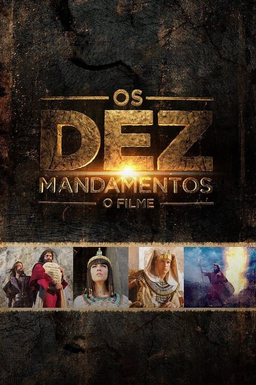 Os Dez Mandamentos: O Filme (2016) poster